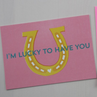 I'm Lucky to Have You Postcard