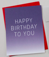 Happy Birthday To You Card